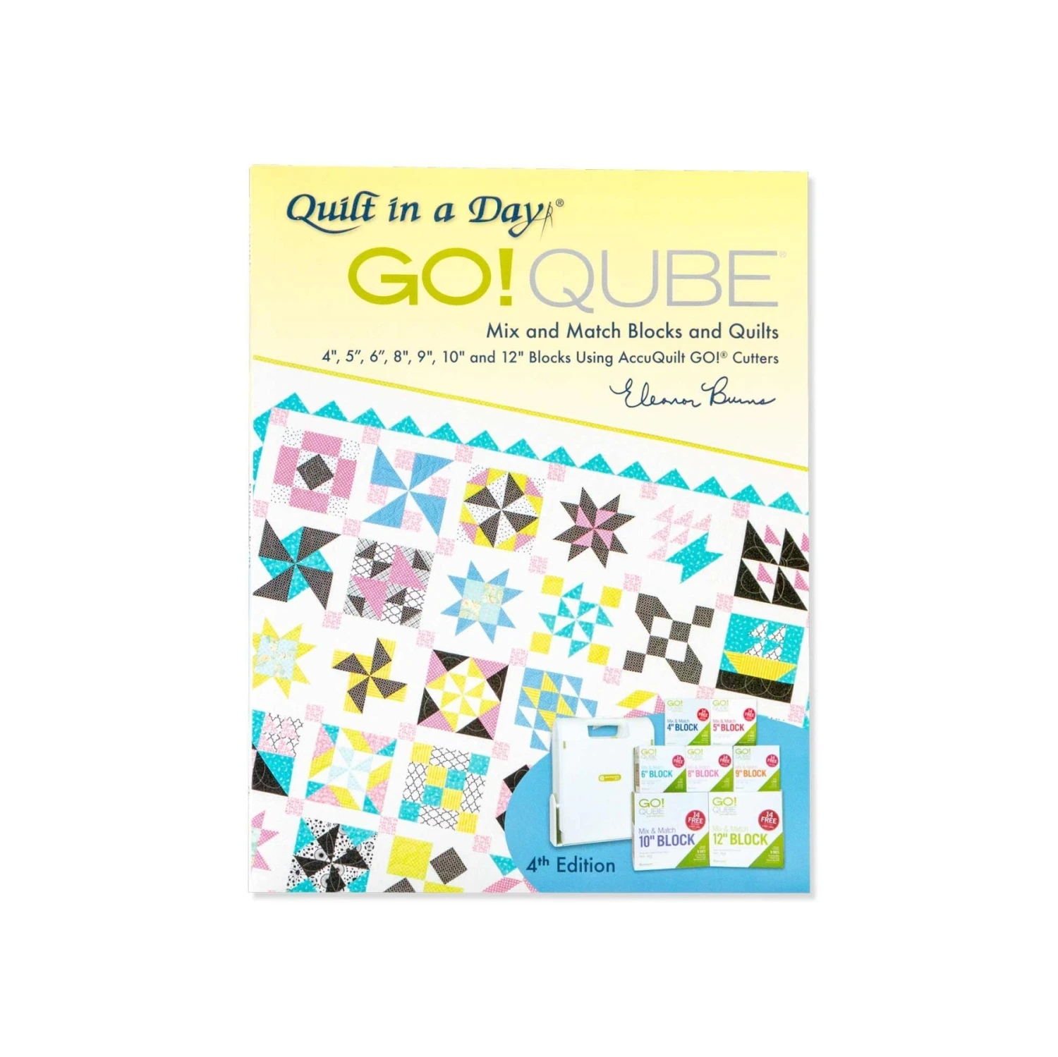 GO! Qube Mix & Match Blocks And Quilts Pattern Book By Eleanor Burns-4th Edition 3 GO! Qube Mix & Match Blocks And Quilts Pattern Book By Eleanor Burns-4th Edition
