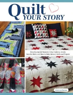 Quilt Your Story Book